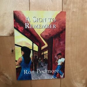 A Sign To Remember- Book by Ron Podmore